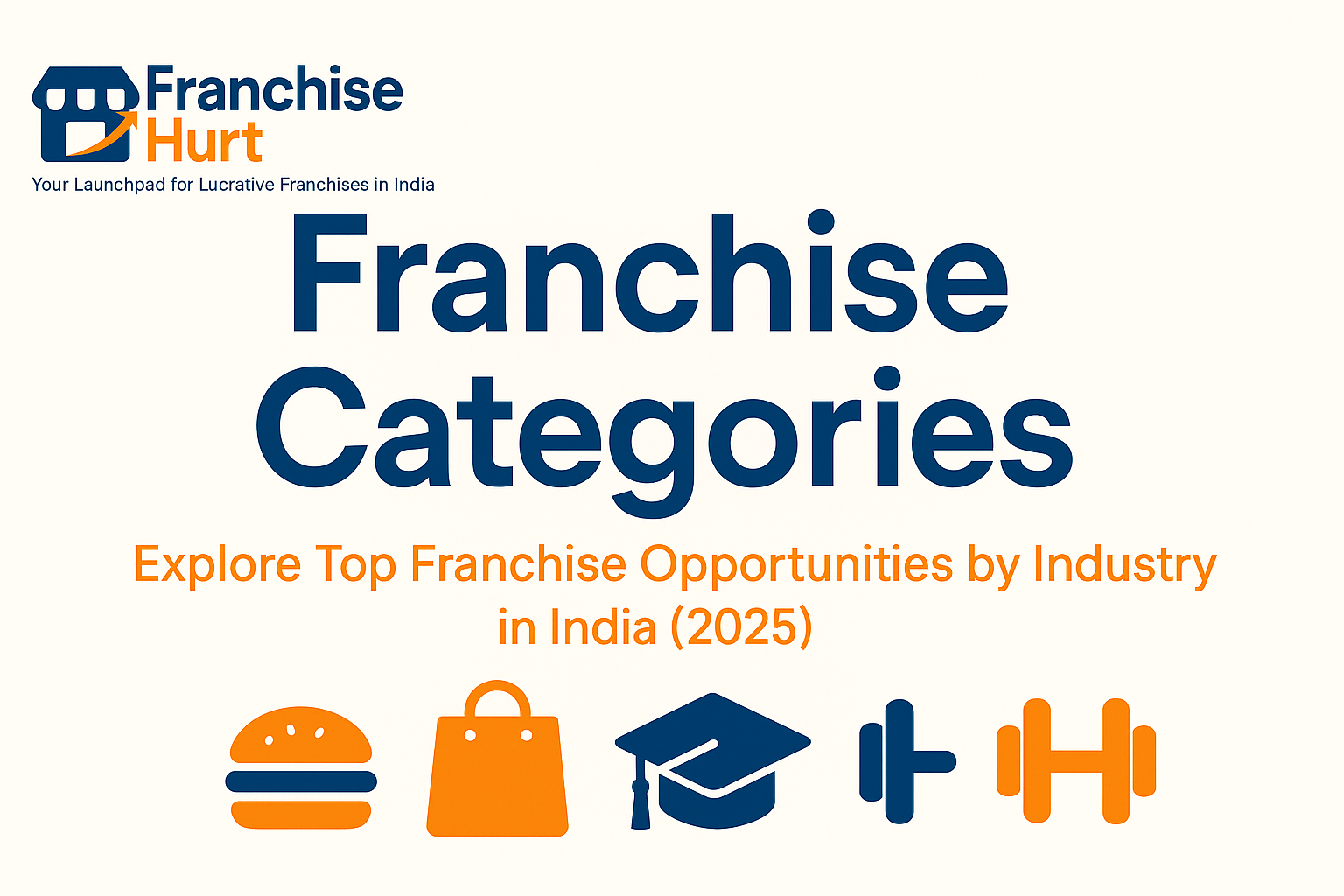 Franchise Categories 2025