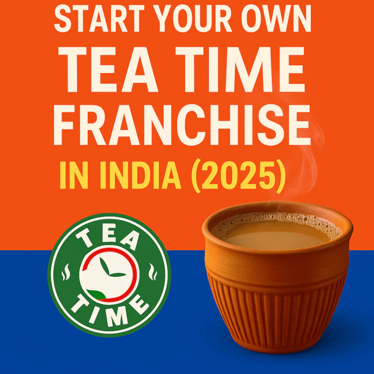 Tea Time Franchise Logo India – Start a Profitable Tea Business in 2025