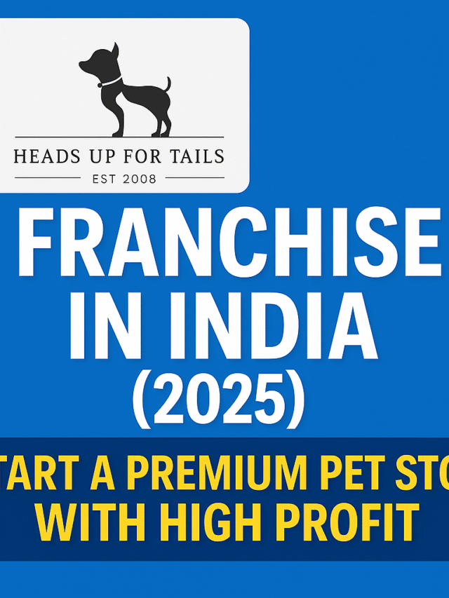 How to Start a Successful Pet Care Franchise in India 🐾
