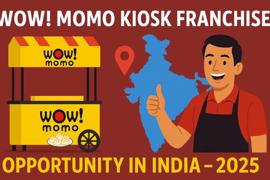Wow Momo kiosk franchise opportunity in India 2025 with vendor and location map