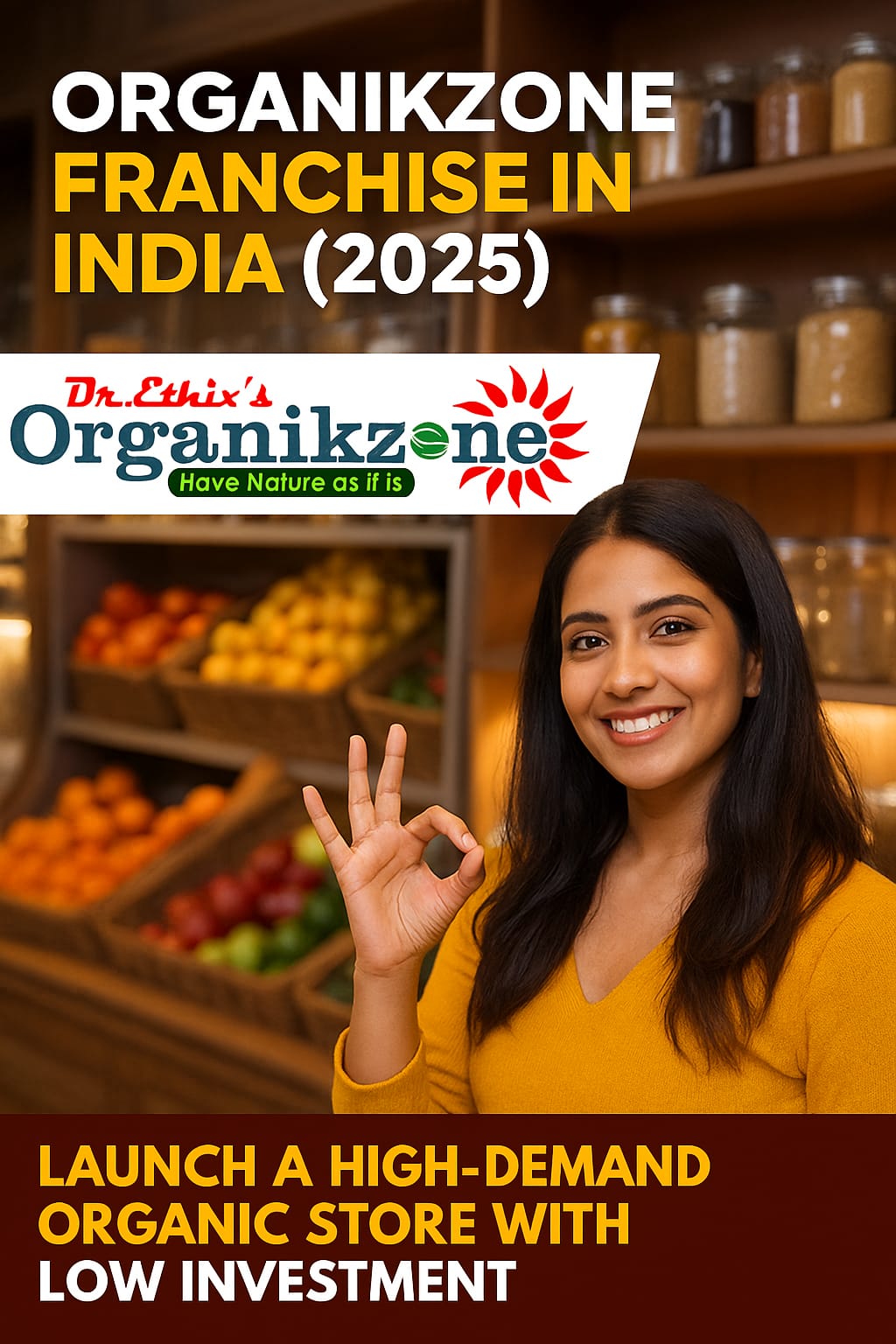 Indian woman inside Organikzone organic store showing OK sign with fresh fruits in background – Organikzone Franchise India 2025