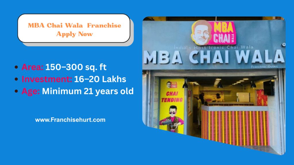 MBA Chai Wala franchise business opportunity in India for 2025 with cost, profit details, and application process.
