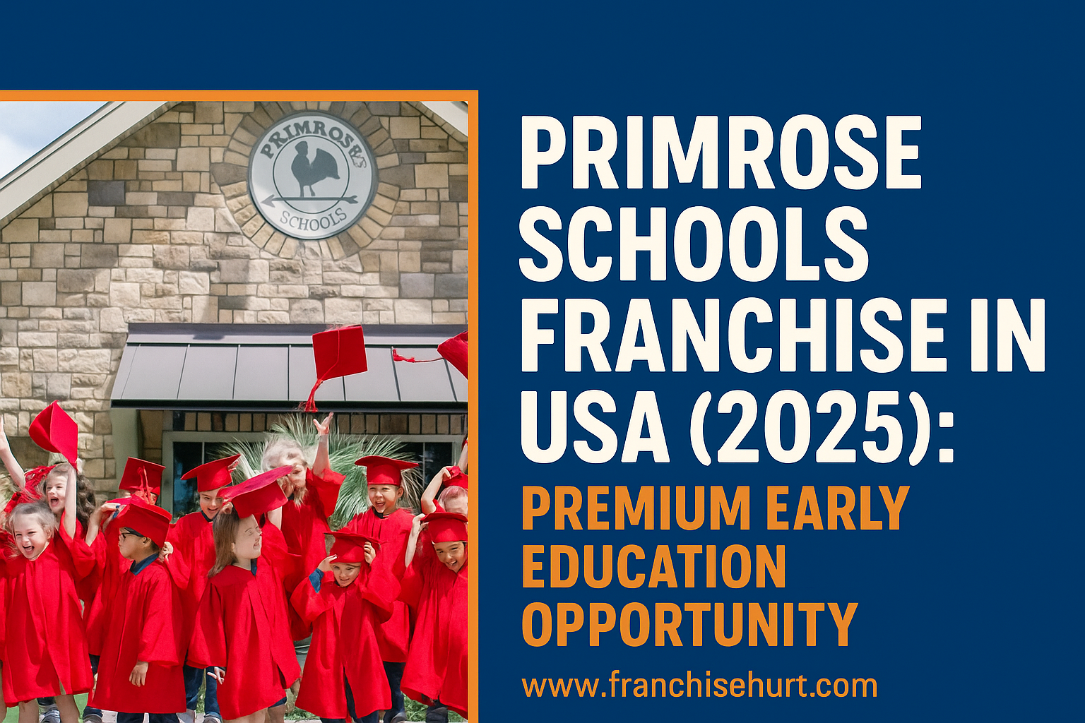 Primrose Schools franchise in USA – children celebrating graduation in front of school building.