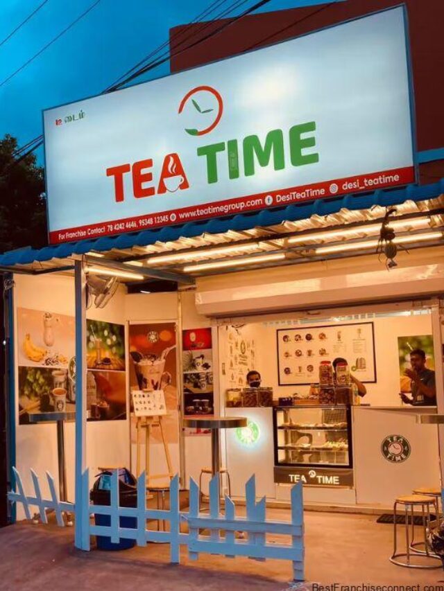 Start Your Own Tea Time Franchise in India (2025)