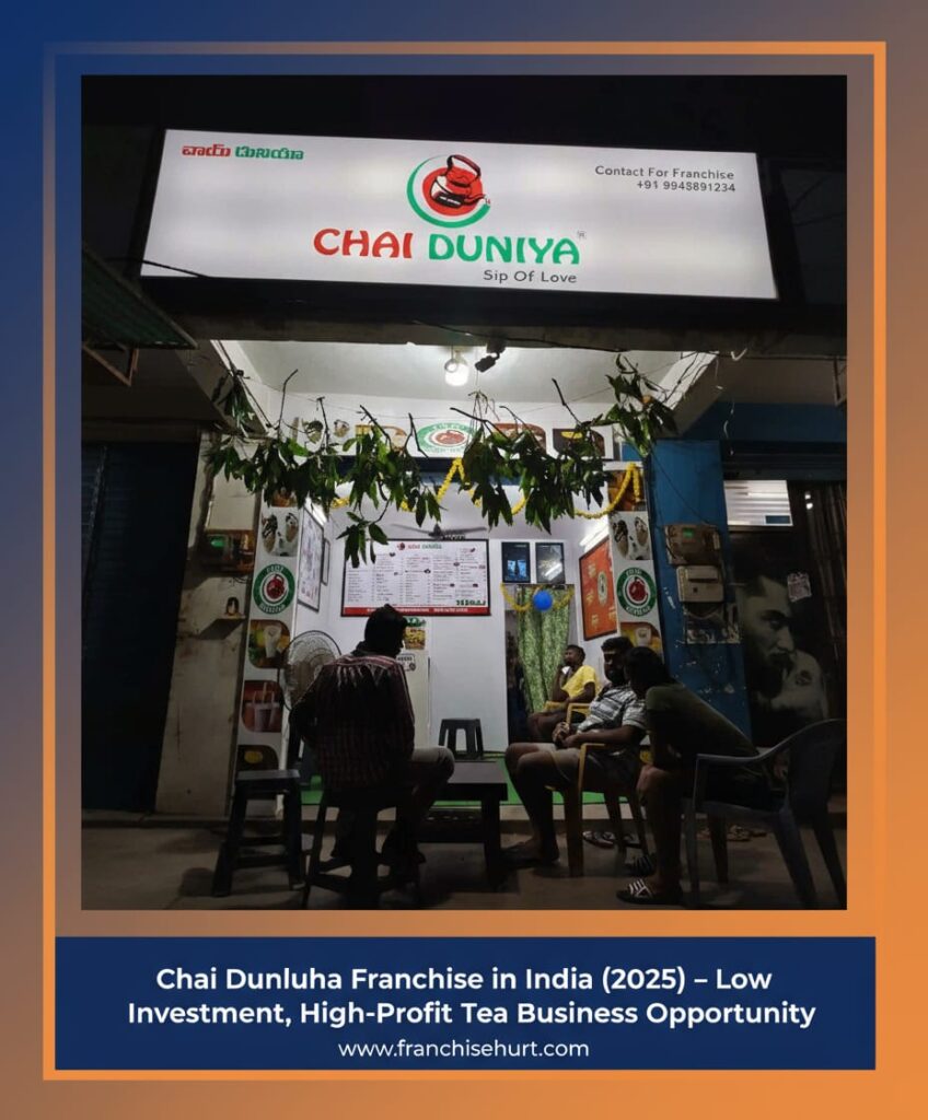 Chai Duniya franchise outlet in India, 2025 low investment tea business, profitable tea shop for entrepreneurs.