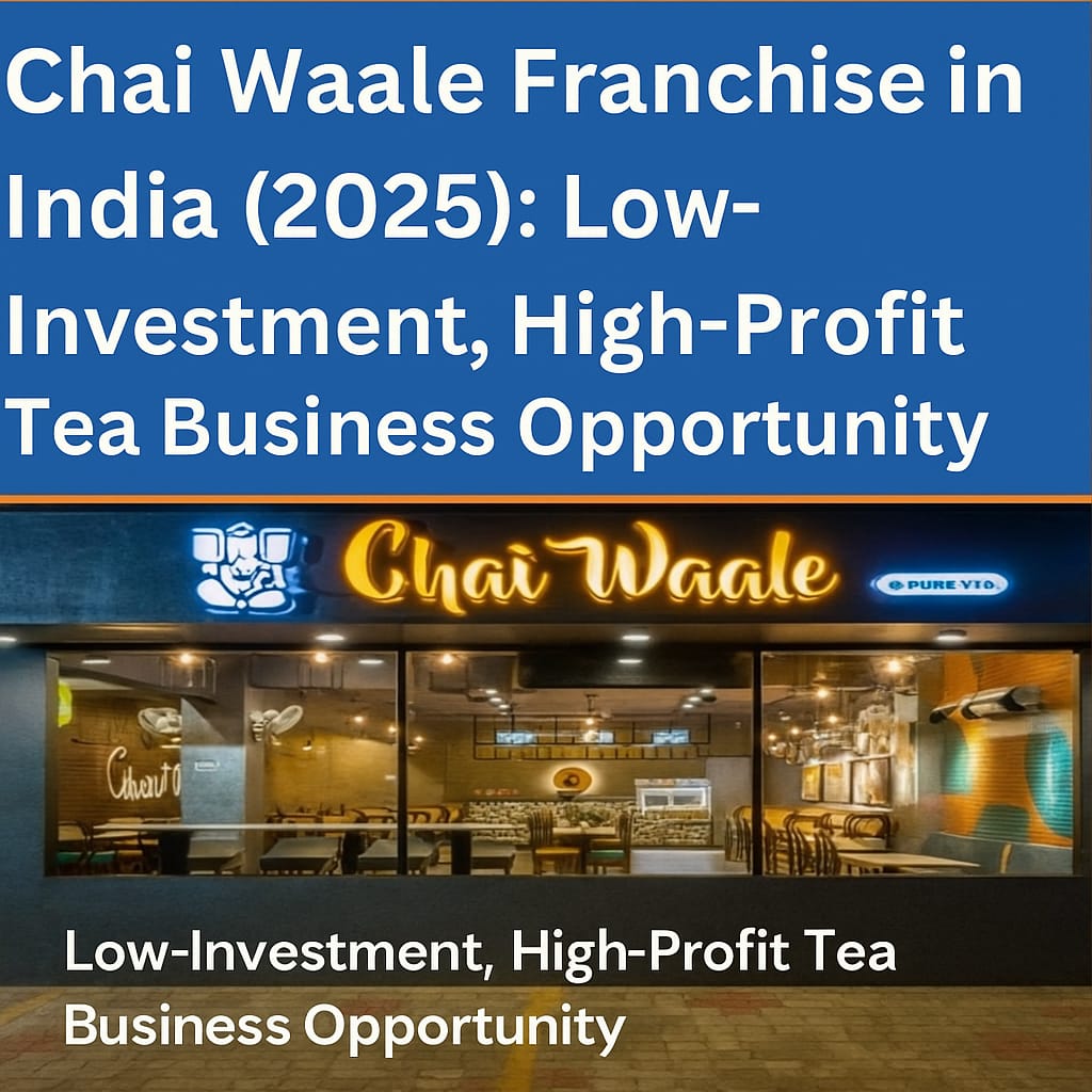Modern Chai Waale café franchise outlet in India showcasing a stylish interior and inviting atmosphere, representing a profitable low-investment tea business opportunity in 2025.