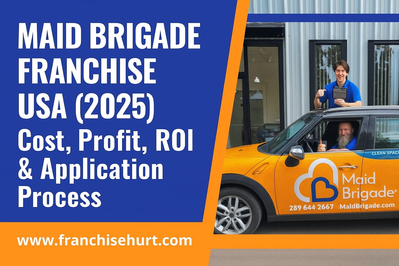 Maid Brigade franchise car with team members in the USA, representing cleaning service franchise opportunities, investment costs, profits, ROI, and 2025 business expansion details.