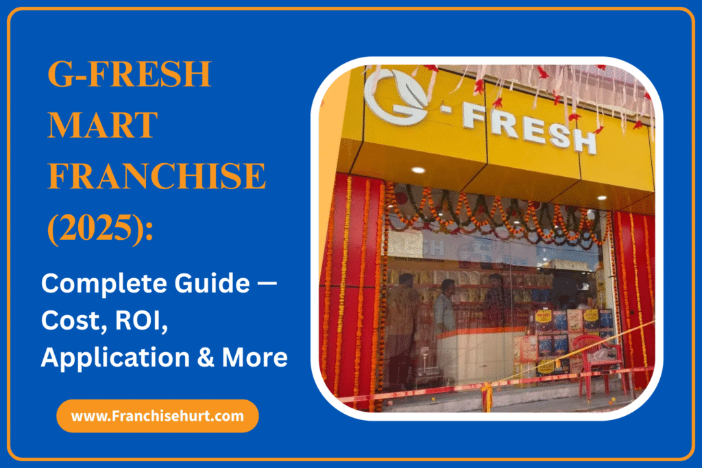 G-Fresh Mart Franchise storefront 2025 with decorated entrance and branding signage.