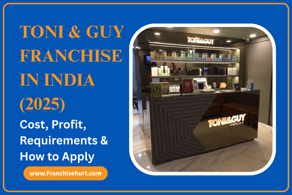 Toni & Guy Franchise India 2025 salon cover image showcasing modern store interior with branding and beauty products displayed at the reception counter.
