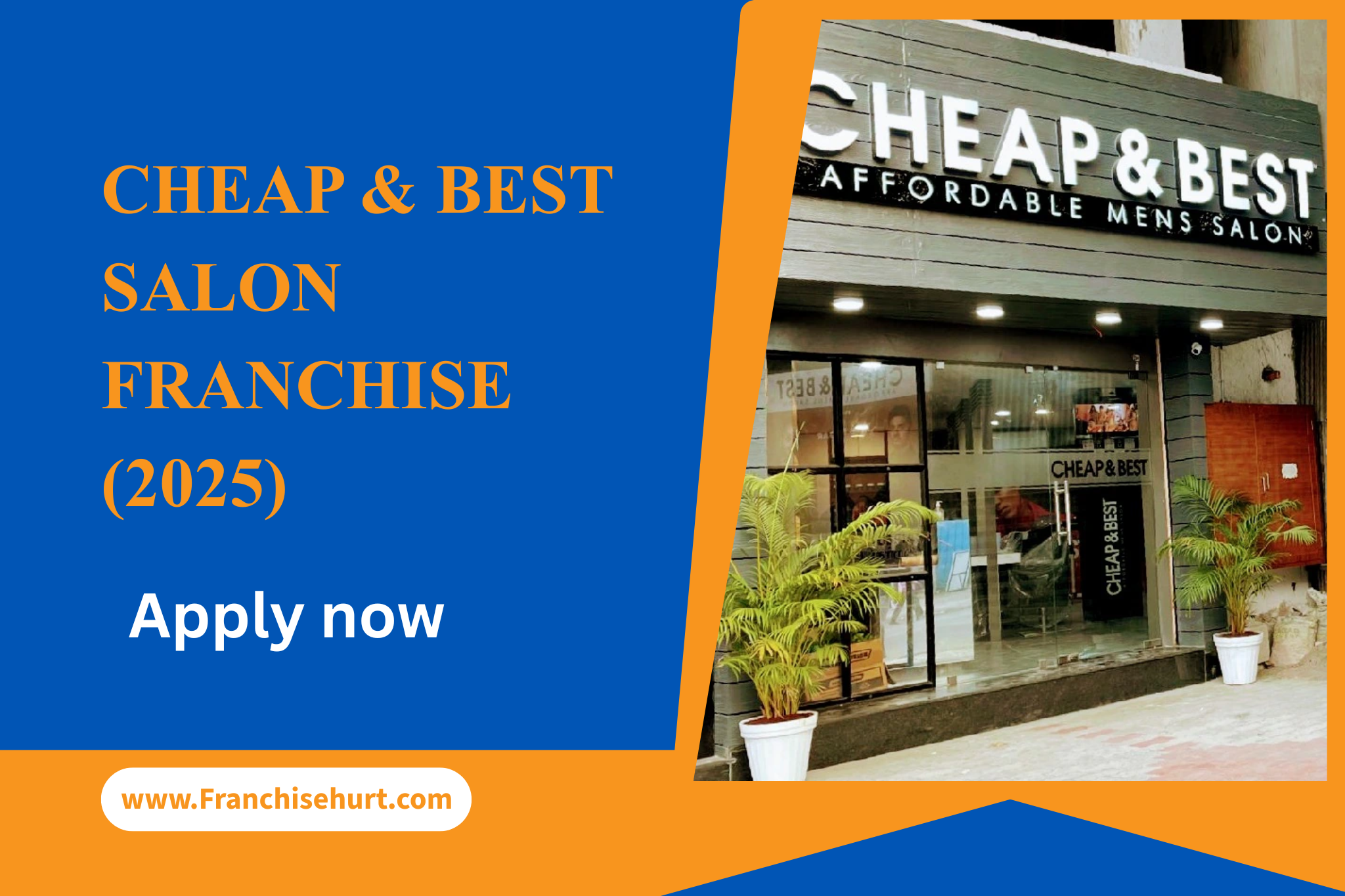 Cheap & Best Salon Franchise 2025 thumbnail featuring storefront image and Franchisehurt branding.