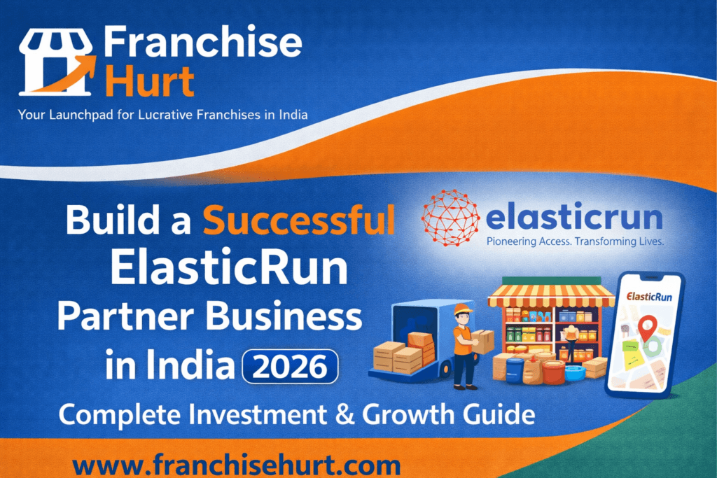 Build a Successful ElasticRun Partner Business in India 2026 thumbnail featuring delivery van, kirana store, logistics app, and FranchiseHurt branding with website www.franchisehurt.com .